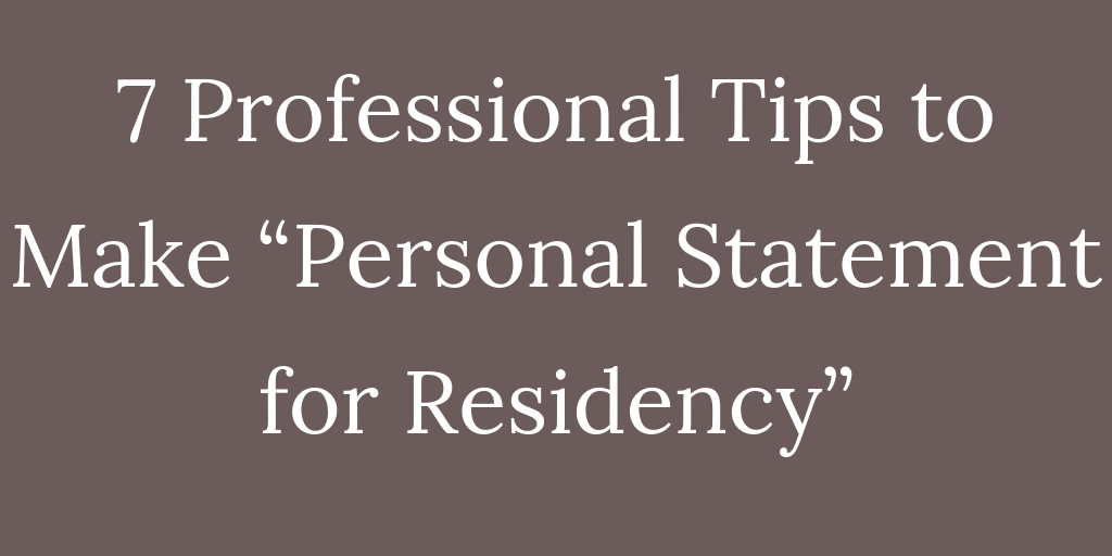 Personal Statement for Residency